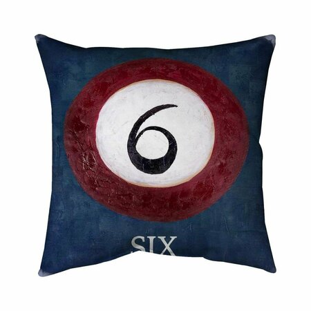 FONDO 26 x 26 in. Billiard Ball No.6-Double Sided Print Indoor Pillow FO3328001